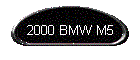 2000 BMW M5
